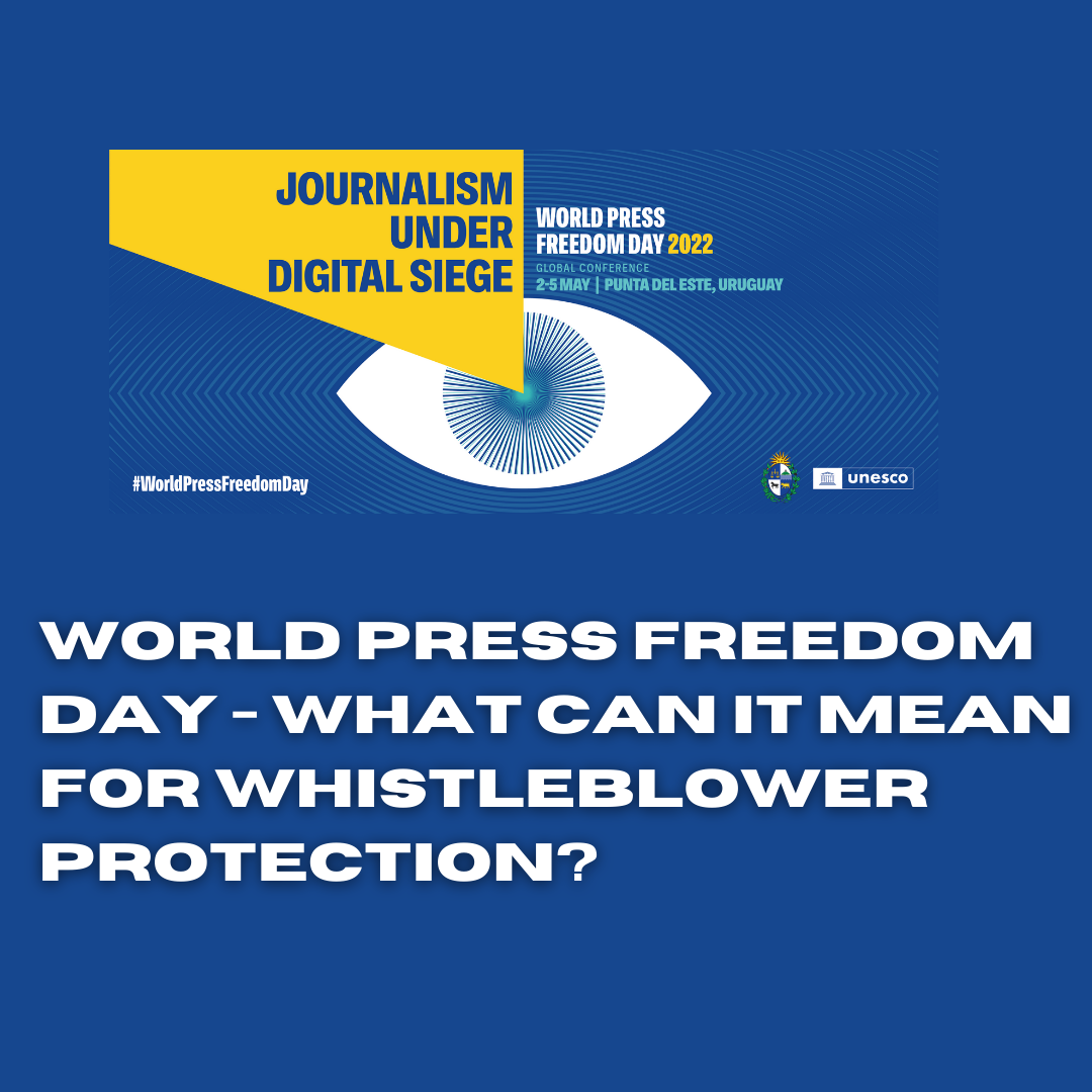 World Press Freedom Day - what can it mean for the protection of whistleblowers?