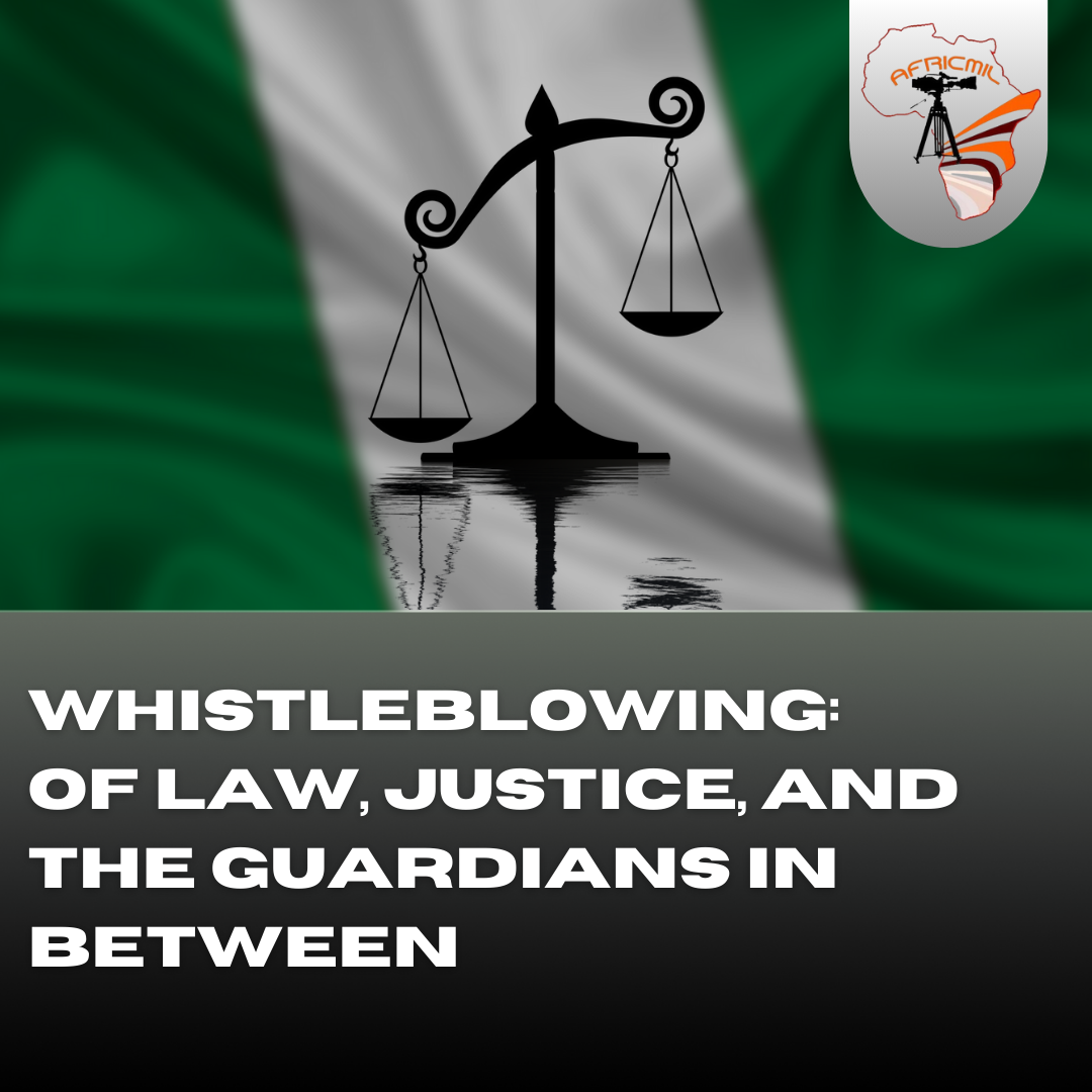 Whistleblowing: Of Law, Justice, and the Guardians in Between