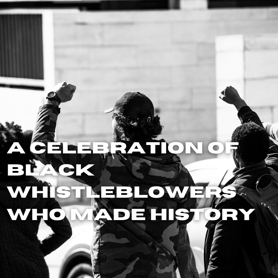 A Celebration of Black Whistleblowers Who Made History 