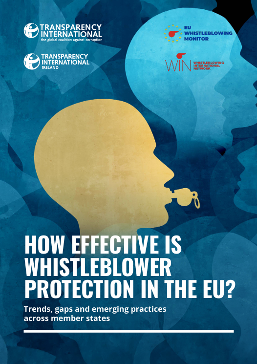 HOW EFFECTIVE IS WHISTLEBLOWER PROTECTION IN THE EU?