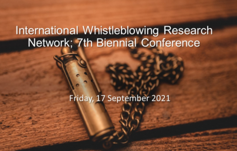 International Whistleblowing Research Network; 7th Biennial Conference